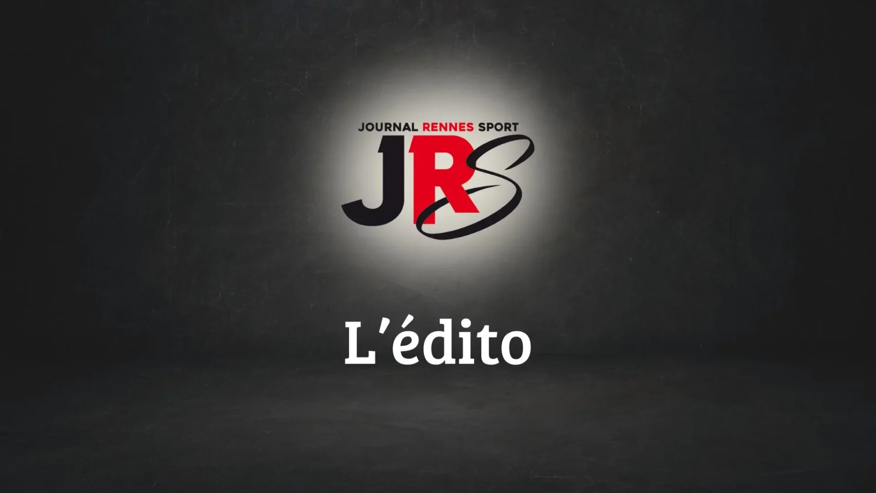 L'édito du numéro de mai.