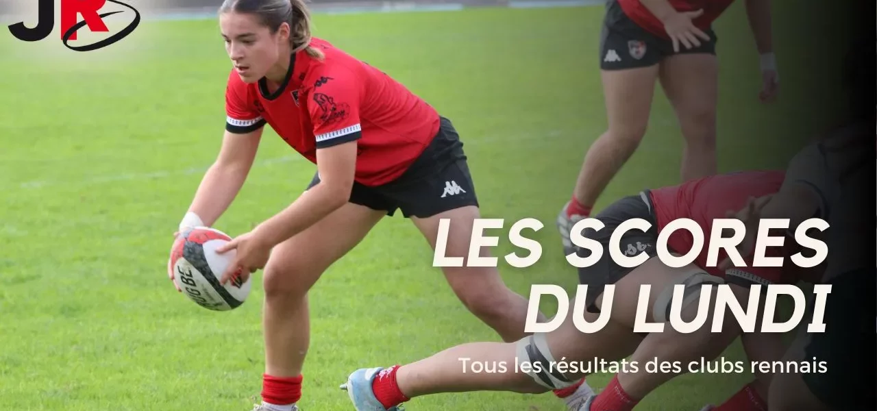 Les résultats du week-end pour les clubs rennais.