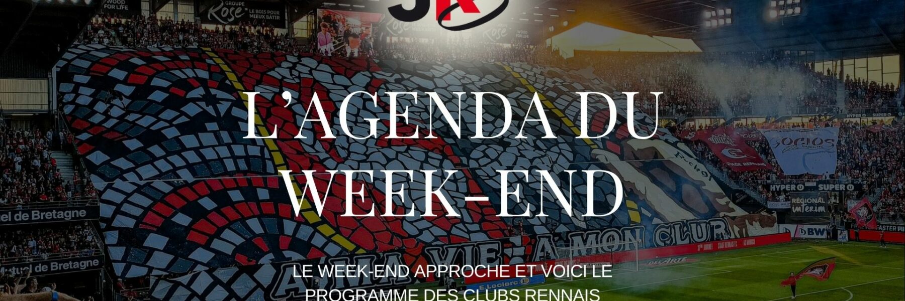 L'agenda du week-end.