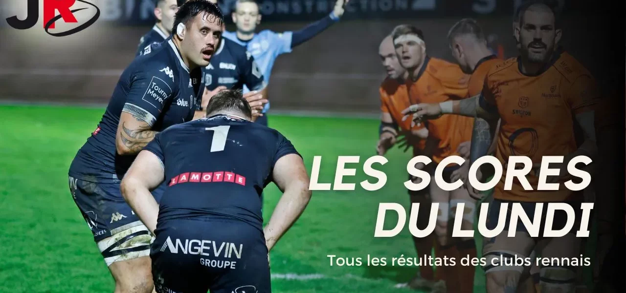 Les résultats du week-end pour les clubs rennais.