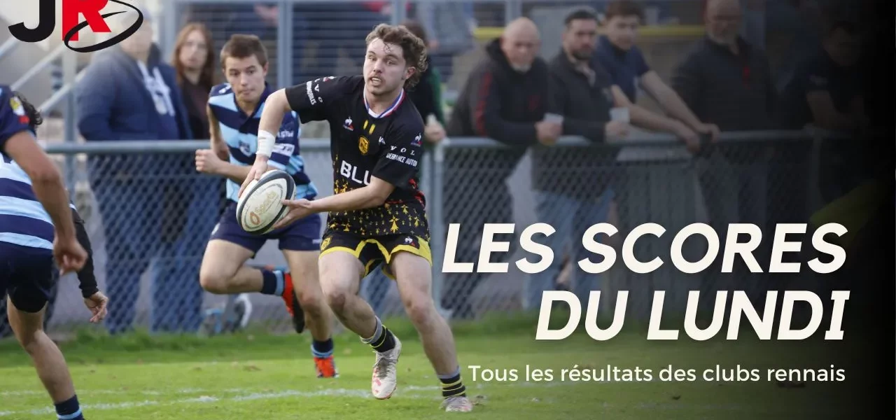 Les résultats du week-end pour les clubs rennais.