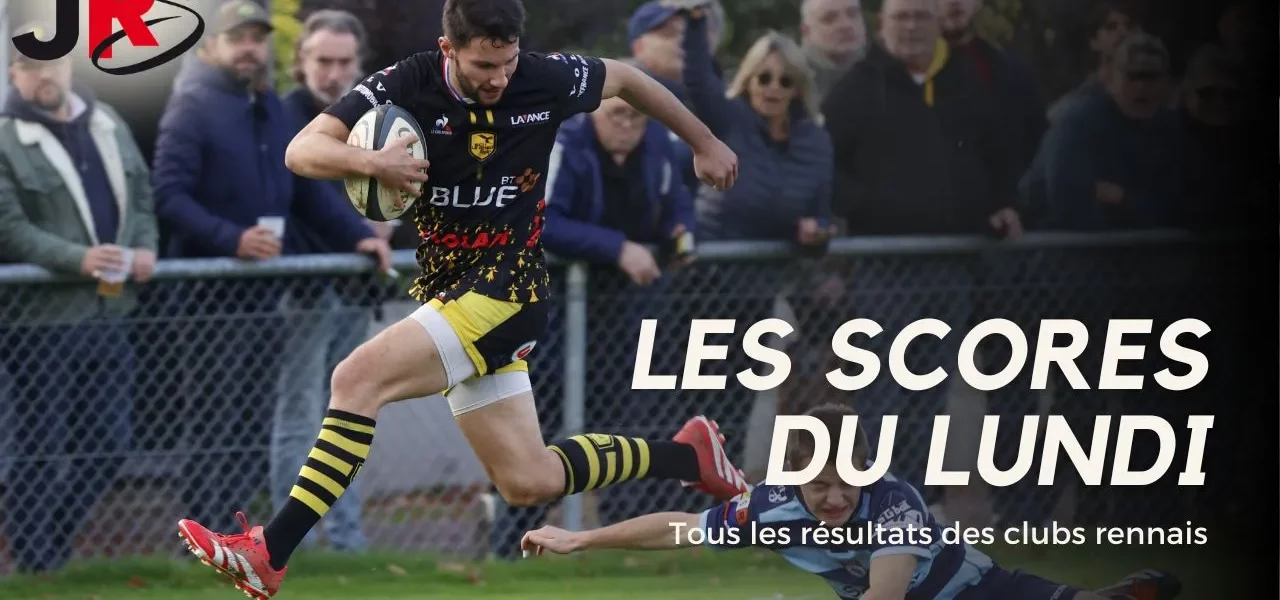 Les résultats du week-end pour les clubs rennais.