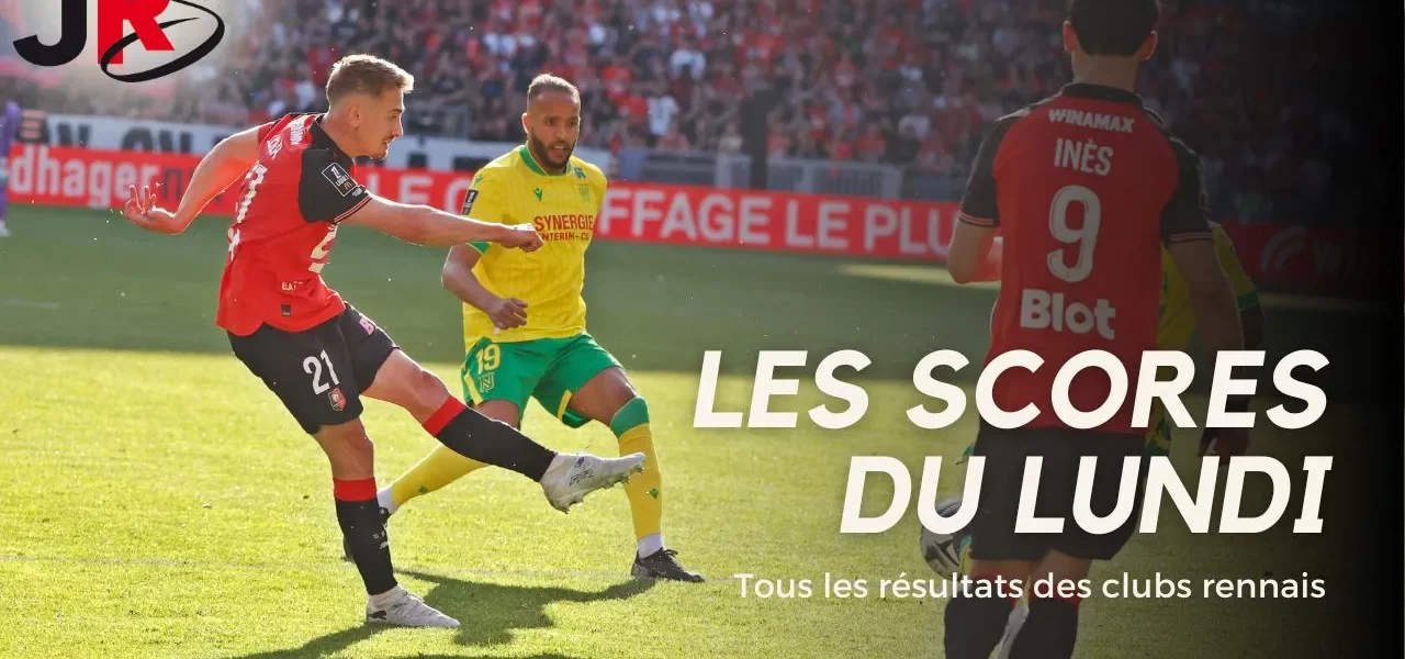 Les résultats du week-end pour les clubs rennais.