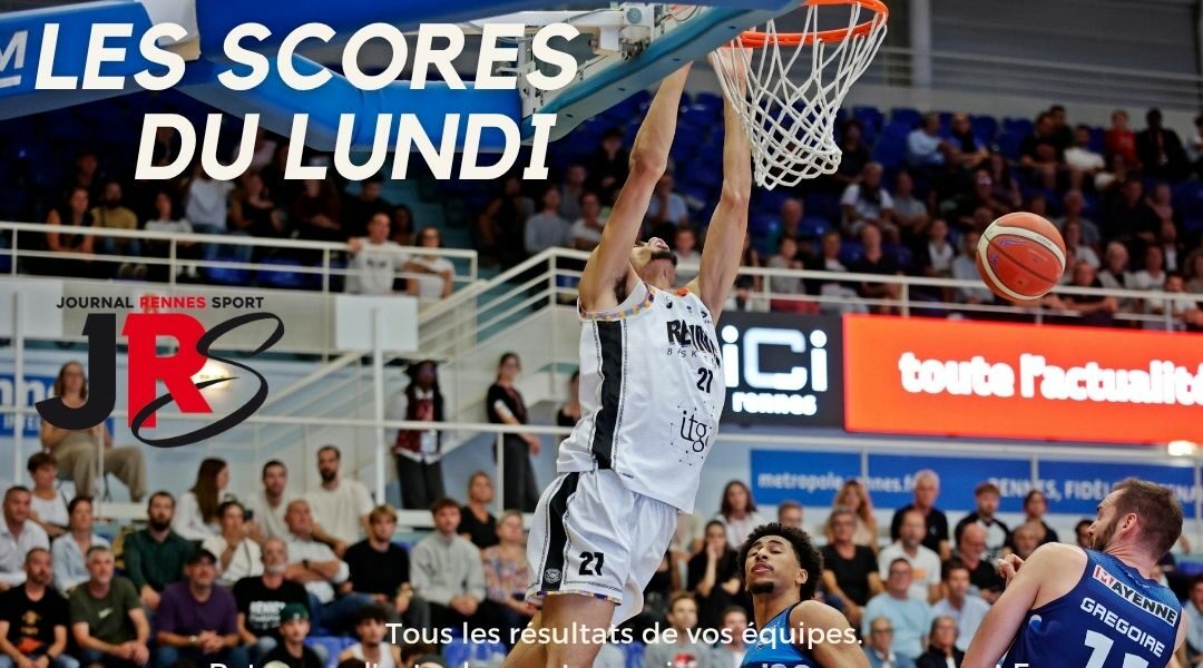 Scores du lundi